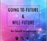 Going To-Future und Will-Future – Die Zukunft im Englischen